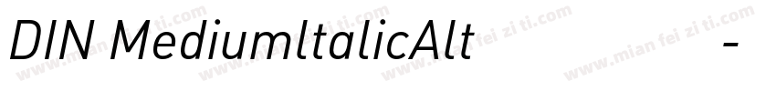DIN MediumltalicAlt 中等 斜体字体转换
